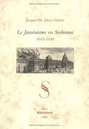 Cover of: Le Jansénisme en Sorbonne, 1643-1656