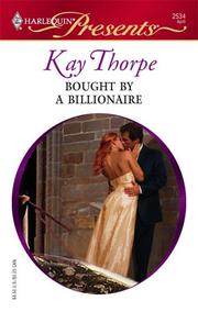 Cover of: Bought By A Billionaire by Kay Thorpe