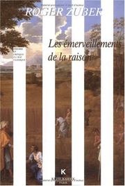 Cover of: Les émerveillements de la raison by Roger Zuber