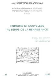 Cover of: Rumeurs et nouvelles au temps de la Renaissance by directeur de la publication M.T. Jones-Davies.