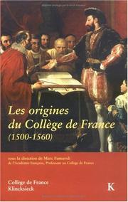 Cover of: Les origines du College de France (1500-1560): Actes du colloque international (Paris, decembre 1995) by 