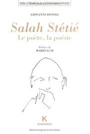 Cover of: Salah Stétié: le poète, la poésie