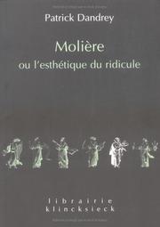 Cover of: Molière ou l'esthetique du ridicule ed.2002 by Patrick Dandrey