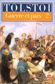 Cover of: Guerre et paix, tome 2 by Лев Толстой