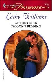 Cover of: At The Greek Tycoon's Bidding (Harlequin Presents) by Cathy Williams