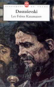 Cover of: Les Frères Karamazov by Фёдор Михайлович Достоевский