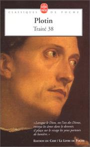 Cover of: Traité 38, VI, 7 by Plotinus, Pierre Hadot