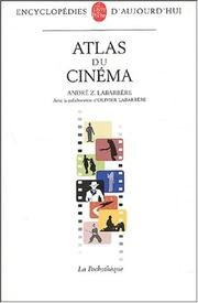 Cover of: Atlas du cinéma by A. Labarrère