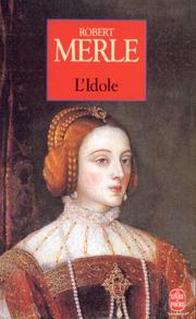 Cover of: L'Idole by Robert Merle