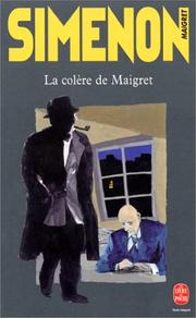 Cover of: LA Colere De Maigret by Georges Simenon