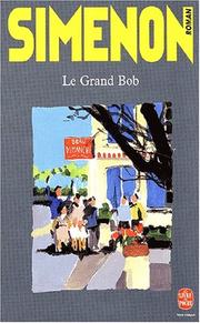 Cover of: Le Grand Bob by Georges Simenon