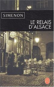 Cover of: Le relais d'Alsace