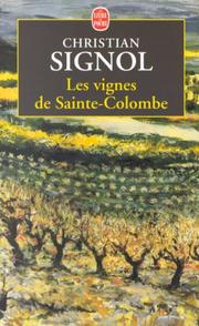 Cover of: Les Vignes de Sainte-Colombe by Christian Signol