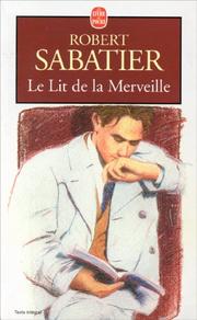 Cover of: Le lit de la merveille