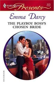 Cover of: The Playboy Boss's Chosen Bride by Emma Darcy