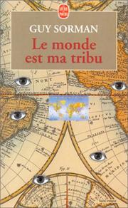Cover of: Le monde est ma tribu
