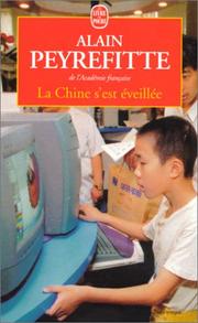 Cover of: La Chine s'est éveillée by Peyrefitte