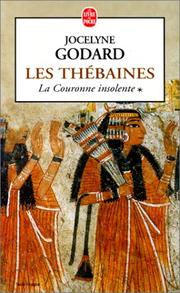 Cover of: Les Thébaines, tome 1  by Jocelyne Godard