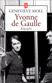 Cover of: Yvonne de Gaulle by Geneviève Moll