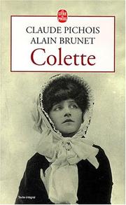 Cover of: Colette by Claude Pichois, Alain Brunet