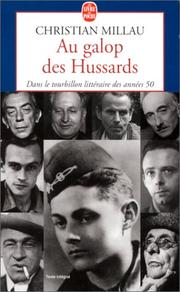 Cover of: Au galop des hussards by Christian Millau