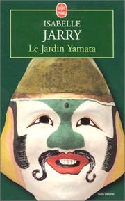 Cover of: Le jardin Yamata
