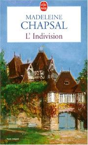 Cover of: L'Indivision by Kerry Krutilla, Madeleine Chapsal