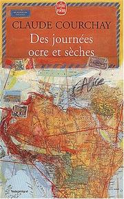 Cover of: Des Journées ocres et sèches