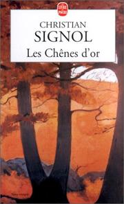 Cover of: Les chenes d'or