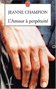 Cover of: L'amour à perpétuité