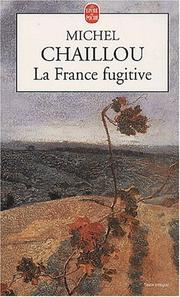 Cover of: La France fugitive