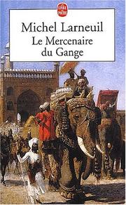 Cover of: Le Mercenaire du Gange