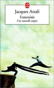 Cover of: Fraternités : Une nouvelle utopie