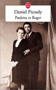 Cover of: Paulette et Roger by Daniel Picouly