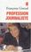 Cover of: Profession journaliste