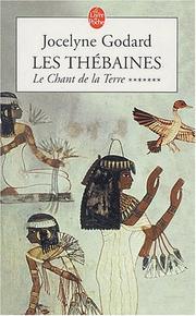 Cover of: Les thebaines t.7 : le chant de la terre