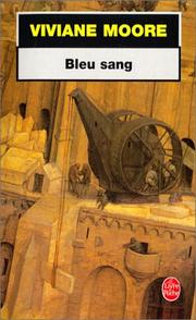 Cover of: Bleu sang by Viviane Moore