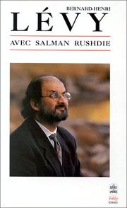 Cover of: Avec Salman Rushdie by Bernard-Henri Lévy
