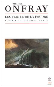 Cover of: Les Vertus de la foudre