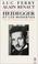 Cover of: Heidegger et les Modernes