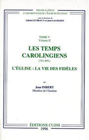Cover of: Les temps carolingiens, 741-891 : l'Eglise  by Jean Imbert