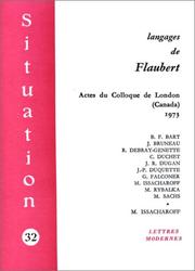 Cover of: Langages de Flaubert: actes du Colloque de London, Canada, the Department of French, the University of Western Ontario, 1973 : communications