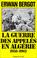 Cover of: La guerre des appelés en Algérie
