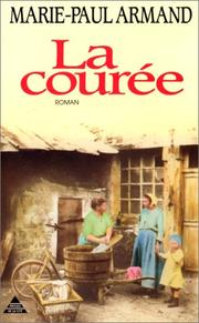 Cover of: La courée by Marie-Paul Armand