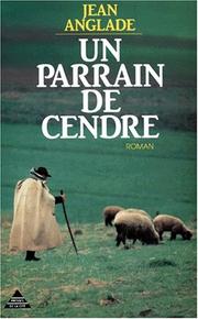 Cover of: Un parrain de cendre: roman