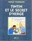 Cover of: Tintin et le secret d'Hergé