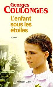 Cover of: L' enfant sous les étoiles by Georges Coulonges