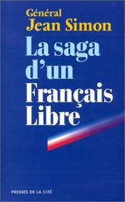 Cover of: La saga d'un Français libre