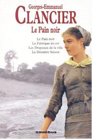 Cover of: Le Pain noir by Clancier