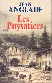 Cover of: Les puysatiers: roman